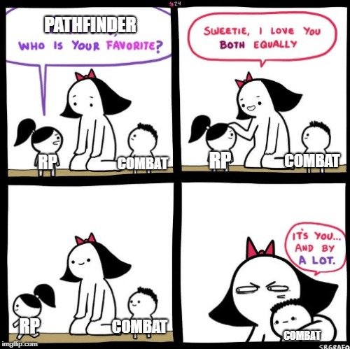 Combat - System or Story Based 3 Meme stating the opposite of my point.