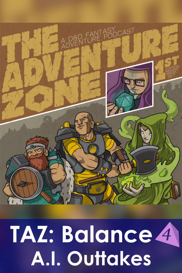 The Adventure Zone: Balance Outtakes